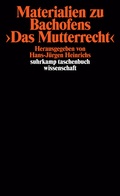 Cover: Materialien zu Bachofens >Das Mutterrecht< - Suhrkamp
