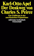 Cover: Der Denkweg von Charles Sanders Peirce - Suhrkamp