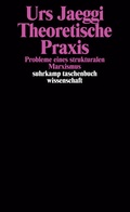Cover: Theoretische Praxis - Suhrkamp