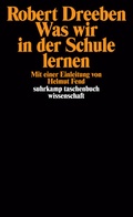Cover: Was wir in der Schule lernen - Suhrkamp