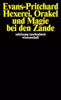 Cover: Hexerei, Orakel und Magie bei den Zande - Suhrkamp