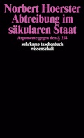Cover: Abtreibung im s&auml;kularen Staat - Suhrkamp