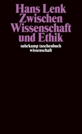 Cover: Zwischen Wissenschaft und Ethik - Suhrkamp