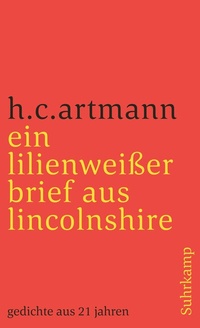 Abbildung von: ein lilienweißer brief aus lincolnshire. gedichte aus 21 jahren - Suhrkamp