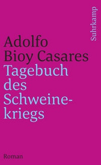 Abbildung von: Tagebuch des Schweinekriegs - Suhrkamp