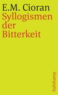 Cover: Syllogismen der Bitterkeit - Suhrkamp