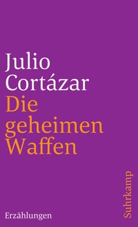 Abbildung von: Die geheimen Waffen - Suhrkamp