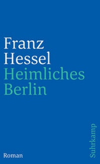 Abbildung von: Heimliches Berlin - Suhrkamp