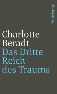 Abbildung von: Das Dritte Reich des Traums - Suhrkamp