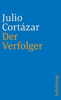 Abbildung von: Der Verfolger - Suhrkamp