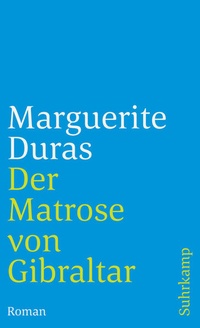 Enlarge image Cover: Der Matrose von Gibraltar - Suhrkamp
