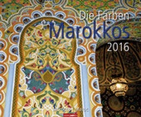 Abbildung von: Die Farben Marokkos 2016 - Weingarten