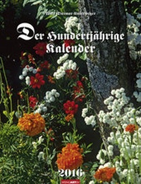 Abbildung von: Der Hundertjährige Kalender 2016 - Weingarten
