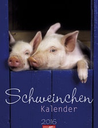Abbildung von: Schweinchen Kalender 2016 - Weingarten