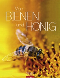Abbildung von: Von Bienen und Honig 2016 - Weingarten