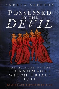 Enlarge image Cover: Possessed By the Devil - The History Press Ltd