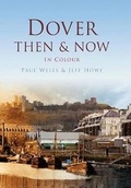 Cover: Dover Then & Now - Pitkin Publishing