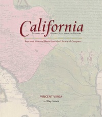 Enlarge image Cover: California: Mapping the Golden State through History - Globe Pequot Press