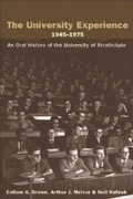 Cover: The University Experience 1945-1975 - Edinburgh University Press