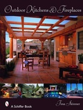 Cover: Outdoor Kitchens & Fireplaces - Schiffer Publishing Ltd