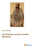 Cover: Die Propheten Israels in sozialer Beziehung - Literaricon Verlag