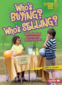 Abbildung von: Who's Buying? Who's Selling? - Lerner Publishing Group