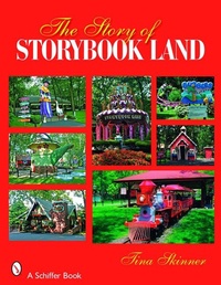 Abbildung von: The Story of Story Book Land - Schiffer Publishing Ltd