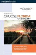 Cover: Choose Florida for Retirement - Globe Pequot Press