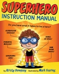 Cover: Superhero Instruction Manual - Knopf Books for Young Readers