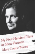 Cover: My First Hundred Years in Show Busi - Gerald Duckworth & Co Ltd