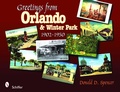 Cover: Greetings from Orlando & Winter Park, Florida - Schiffer Publishing Ltd