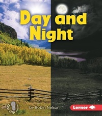 Enlarge image Cover: Day and Night - Lerner Publishing Group