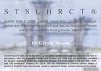 Enlarge image Cover: Super Triple Strip Linear High Rise Coastal Towns - STSL HRCT - Based on the Trimorphic Section and the Versatile Mobile Floating Town - VMFT - Dr Gerald Mason