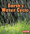 Cover: Earth's Water Cycle - Lerner Publishing Group