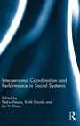 Cover: Interpersonal Coordination and Performance in Social Systems - Routledge