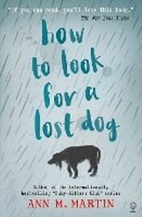 Enlarge image Cover: How to Look for a Lost Dog - Usborne Publishing Ltd