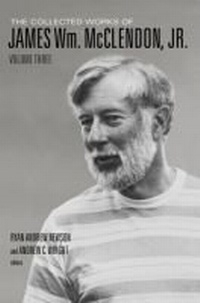Enlarge image Cover: The Collected Works of James Wm. McClendon, Jr., Volume 3 - Baylor University Press