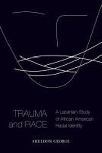 Enlarge image Cover: Trauma and Race - Baylor University Press