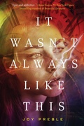 Cover: It Wasn't Always Like This - Soho Press