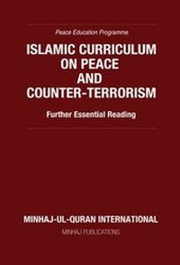 Abbildung von: Islamic Curriculum on Peace and Counter-Terrorism: Further Essential Reading 2015 - Minhaj-ul-Quran Publications