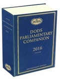 Cover: Dods Parliamentary Companion 2016 - Dod's Parliamentary Communications