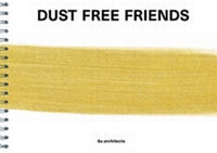 Enlarge image Cover: Dust Free Friends - Park Books