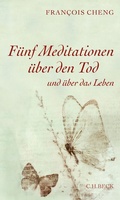 Cover: F&uuml;nf Meditationen &uuml;ber den Tod - C.H.BECK