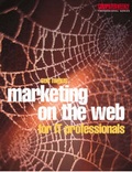 Cover: Marketing on the Web for IT Professionals - Butterworth-Heinemann