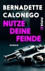 Cover: Nutze deine Feinde - Piper