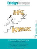 Cover: Erfolgsrezepte f&uuml;r Ihre Karriere - Books on Demand