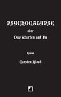 Cover: Psychocalypse - Books on Demand
