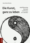 Cover: Die Kunst, ganz zu leben - Tectum Wissenschaftsverlag