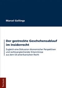 Abbildung von: Der gestreckte Geschehensablauf im Insiderrecht - Tectum Wissenschaftsverlag