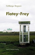 Cover: Flatey-Frey - Martin Schmitz Verlag